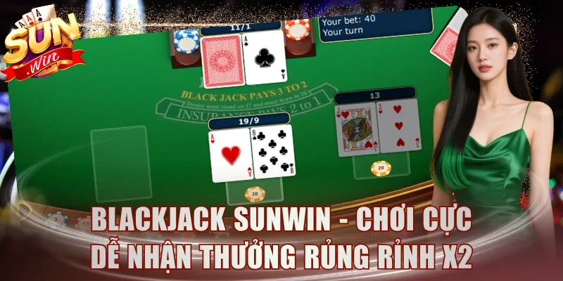 Blackjack Sunwin