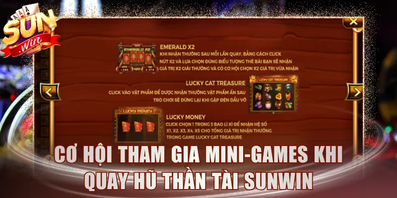 Cơ hội tham gia mini-games khi quay hũ Thần Tài SUNWIN