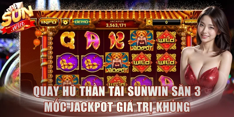 Quay hũ Thần Tài SUNWIN